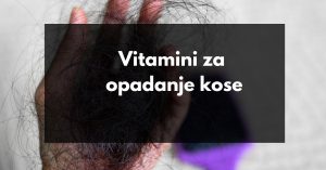 Vitamini za opadanje kose